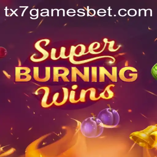 Explore o Mundo de SuperBurningWins: Diversão e Adrenalina em TX7.GAMES